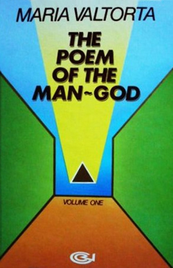 The Poem of the Man-God - Maria Valtorta, Italy