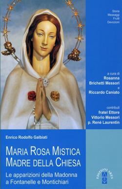 Rosa Mystica - Pierina Gilli, Italy
